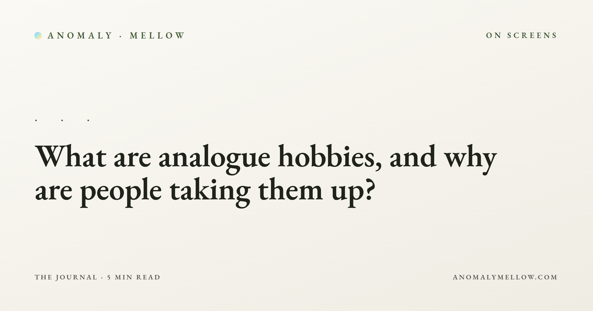 What are analogue hobbies, and why are people taking them up?