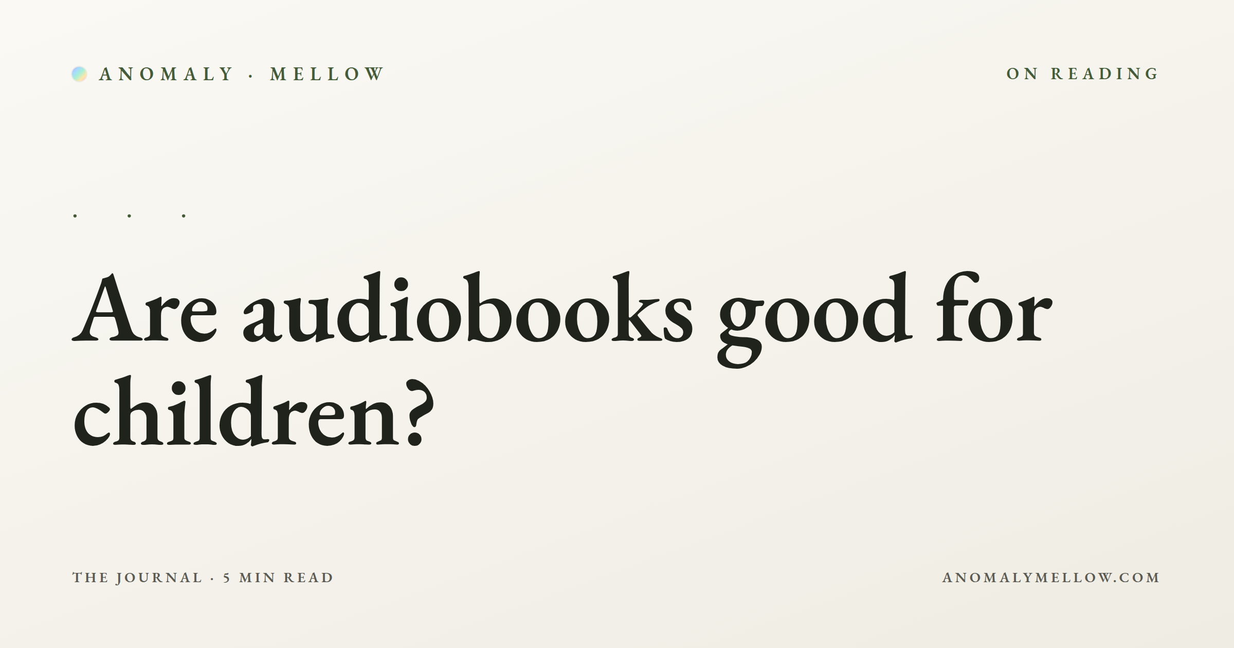 Are audiobooks good for children?