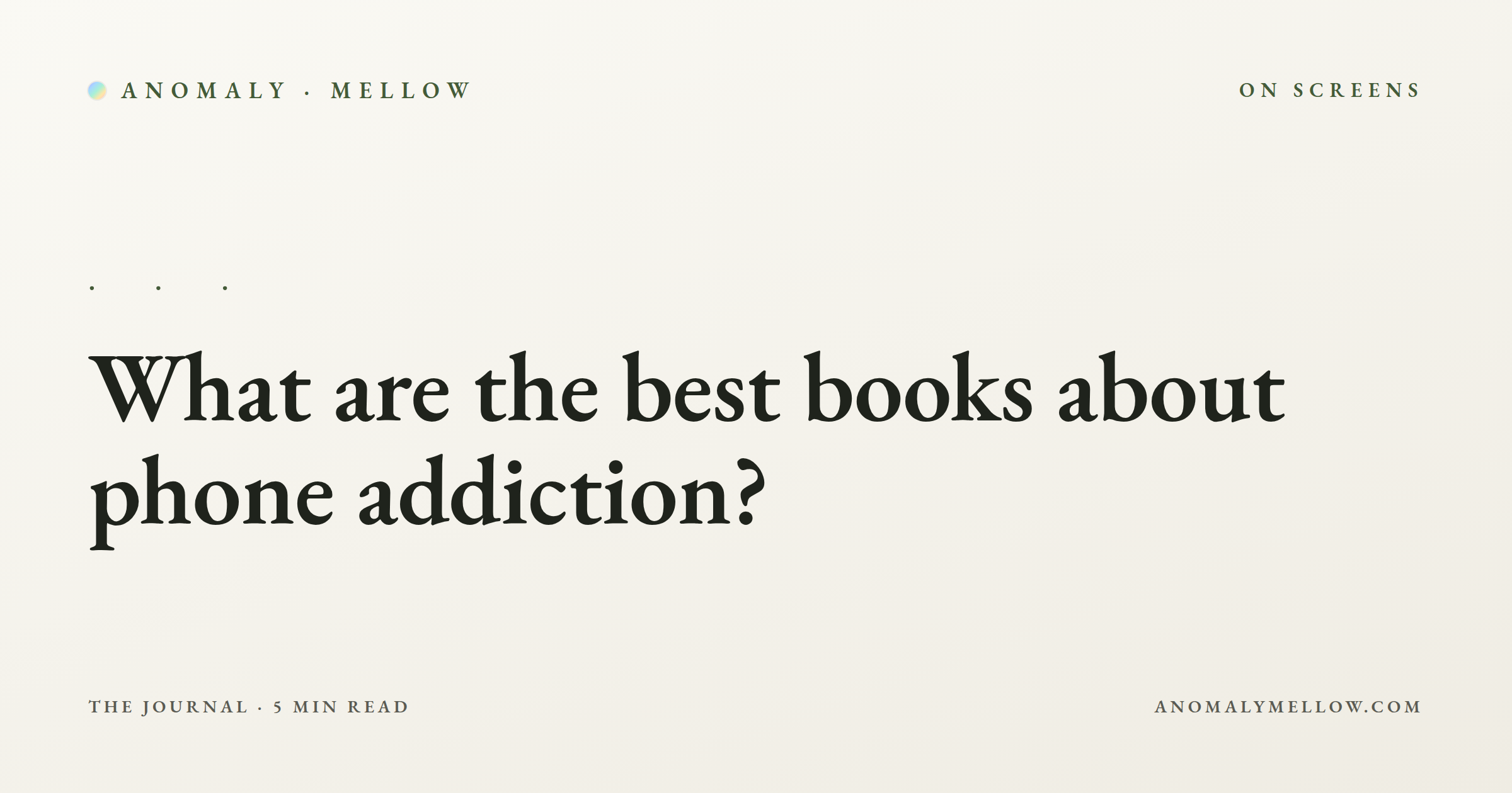 What are the best books about phone addiction?