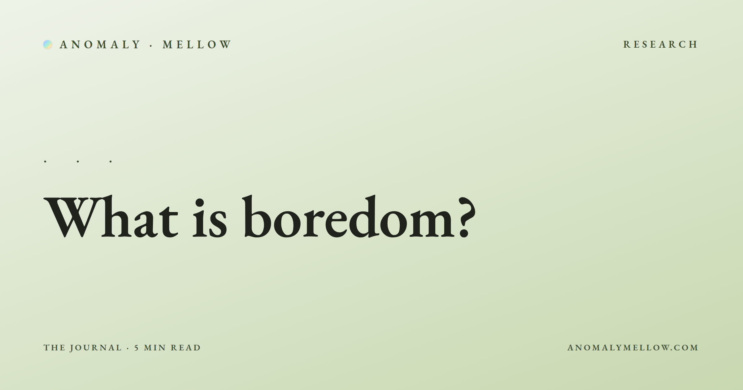 What is boredom?
