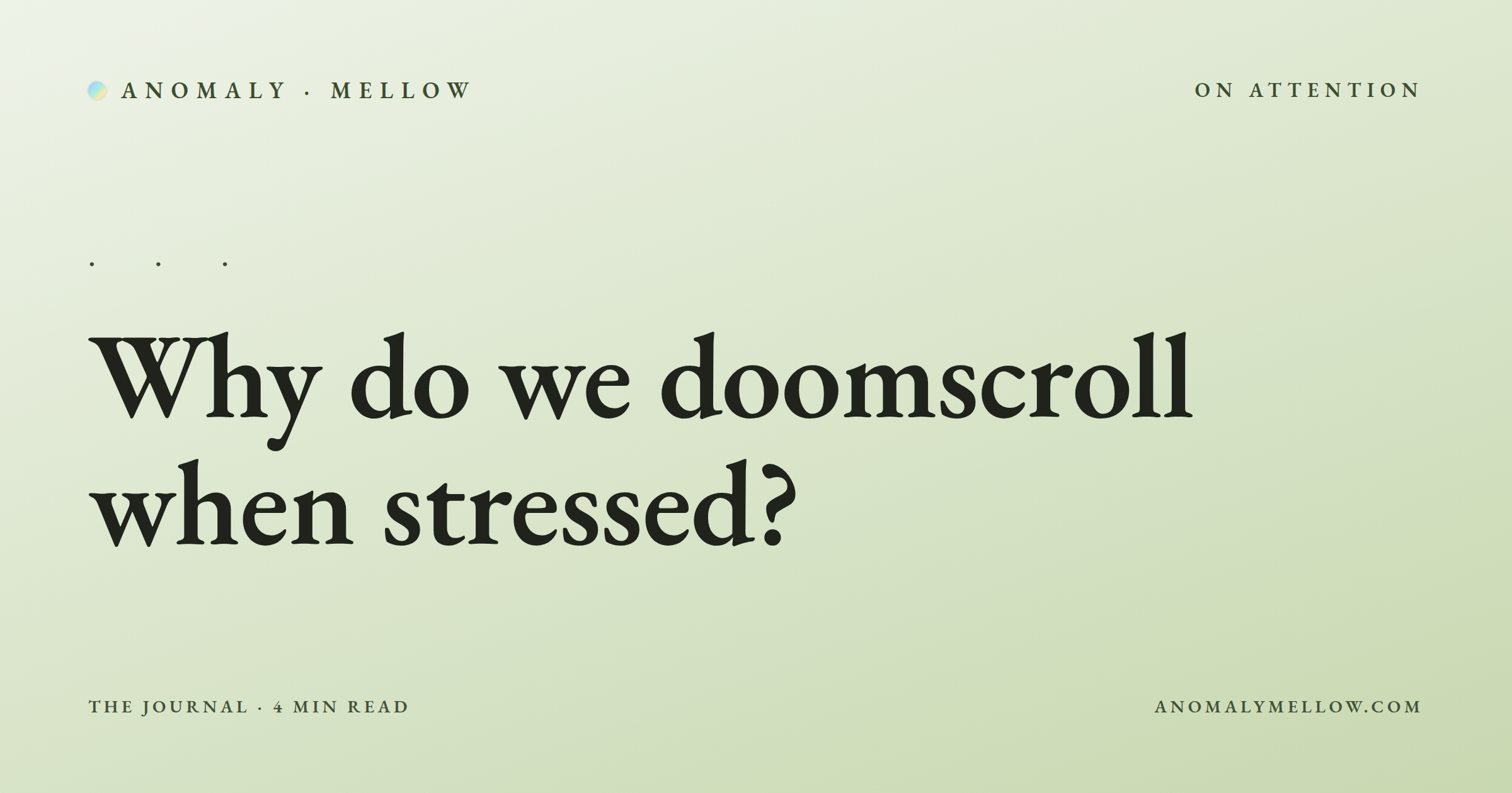 Why do we doomscroll when stressed?